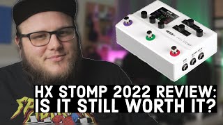 HX Stomp Is It Worth It In 2022 4 year review