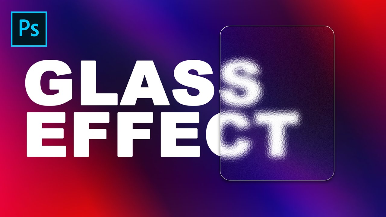 Glass Effect Tutorial YouTube