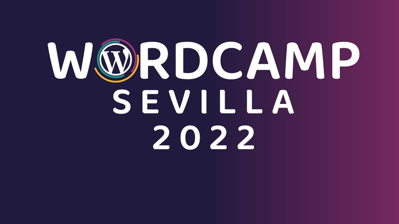 Streaming WordCamp Sevilla 2022