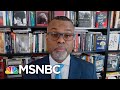 Eddie Glaude: Voter Suppression Is In This Country’s DNA | Deadline | MSNBC