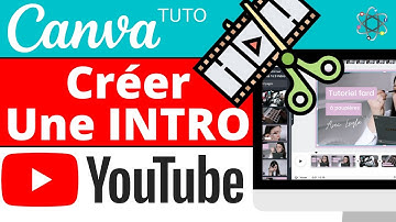 Comment créer une INTRO pour sa vidéo YouTube gratuitement dans Canva