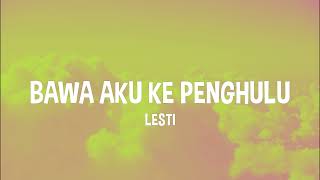 BAWA AKU KE PENGHULU - LESTI LIRIK + COVER Nurdin Yaseng