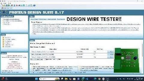 Tutorial Desain PCB Wire Tester di Proteus 8.17 | Lengkap & Mudah Dipahami!