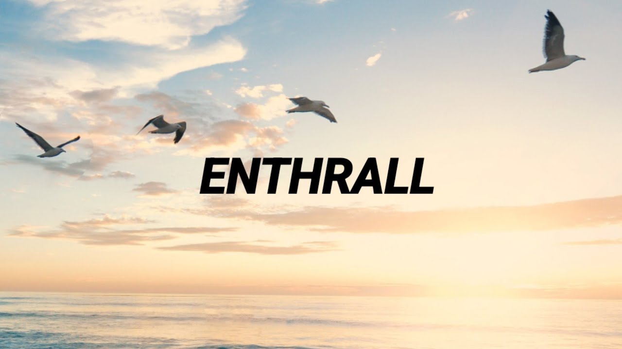 | ENTHRALL | Meaning | Daily Vocabulary | 
