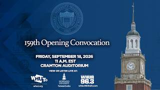 Howard University's 159th Opening Convocation Ceremony