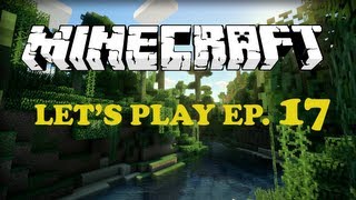 Minecraft: Lets Play Ep.17- No My Diamonds!!!