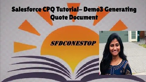 Salesforce CPQ Demo3 Generating Quote Document