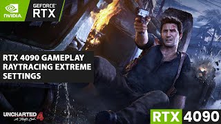 Uncharted 4 RTX 4090 | 8K 60FPS | Raytracing Ultra High Gameplay