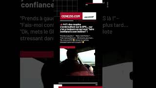 44% Des Couples Sembrouillent Sur Le Gps Car Yen A Toujours Un Qui Veut Faire Confiance À Son In