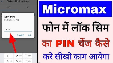 how to change sim pin in micromax phone । micromax mobile me lock sim card ka pin change kaise kare