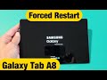 Galaxy Tab A8: How to Force a Restart? Can