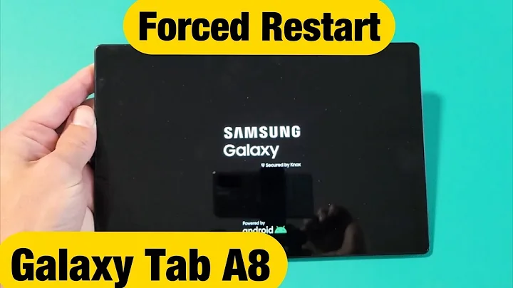 Galaxy Tab A8: How to Force a Restart? Can't Restart?