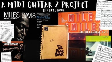 A MIDI Guitar 2 Project: The Real Book , vol. 1 (Miles Davis, Herbie Hancock, John Coltrane)