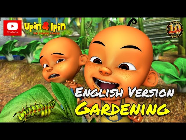 Upin & Ipin - Gardening [English Version] class=