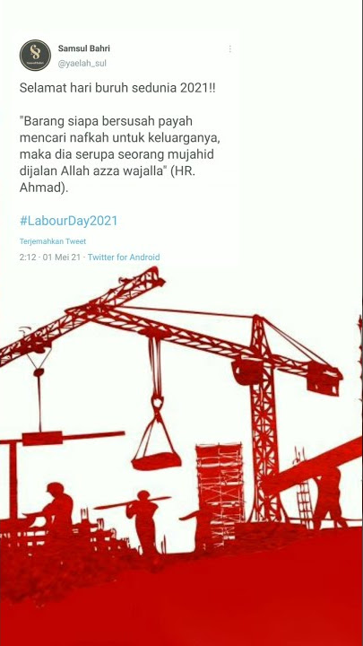 SELAMAT HARI BURUH SEDUNIA 2021🎉 || Happy LaborDay❤️