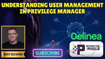 Understanding User Management In Privilege Manager #PAM #Delinea #SecretServer #Thycotic