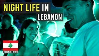 NIGHT LIFE IN LEBANON 🇱🇧