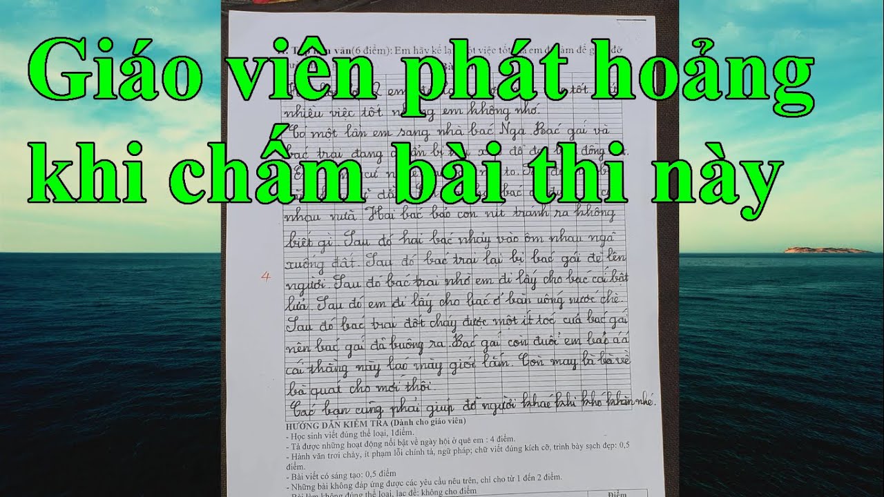 Bài văn chém gió khiến cô giáo phát hoảng vì quá bá... - youtube
