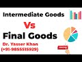 Intermediate Goods Vs Final Goods
