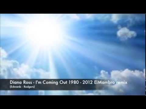 DIANA ROSS I M COMING OUT ELM REMIX 