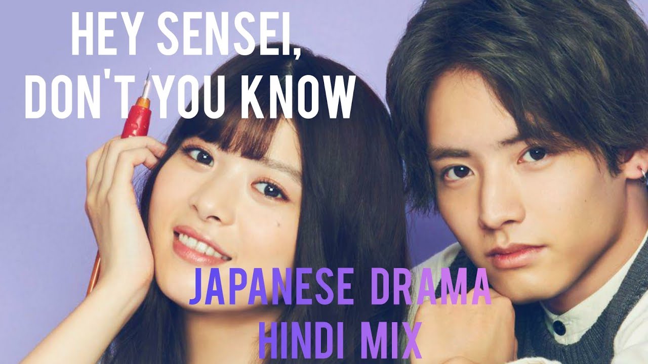 shiqui 2 Japanese Mix Hey Sensei Don T You Know Koreanmix Hindimix Japanesemix Youtube