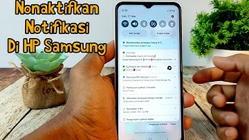 Cara Nonaktifkan Notifikasi Di HP Samsung A13, A23, A33, M23 & Lainnya