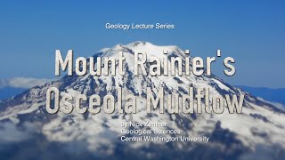 Mount Rainier's Osceola Mudflow