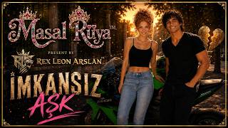 İmkansız Aşk _ Masal Rüya