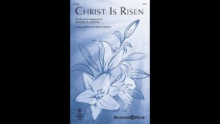 Christ Is Risen | SATB Choir | Arr. Joseph M. Martin