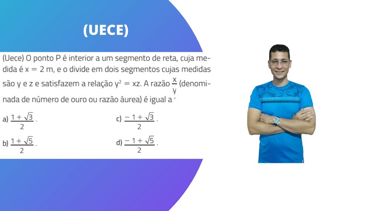 ユエページ　32点 UECE) QUAL O VALOR DA RAZÃO X/Y? ENCONTRANDO A RAZÃO AUREA. - YouTube