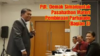 Pdt. DEMAK SIMANJUNTAK || Na so jadi Melayani molo so Sermon || ULAON NI SINTUA HKBP