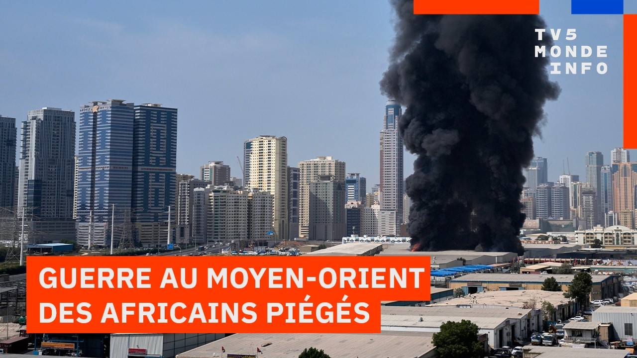Guerre au Moyen-Orient : De nombreux ressortissants africains piégés par les bombes du conflit