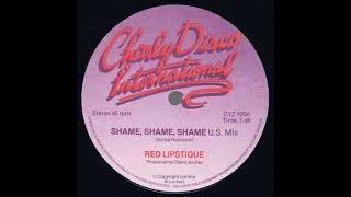 Red Lipstique - Shame, Shame, Shame (U.S. Mix)