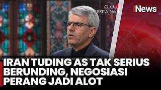 Iran Tuding AS Tak Serius Berunding, Negosiasi Perang Jadi Alot | iNews Sore 2/5