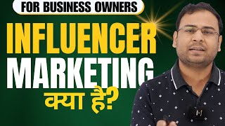 What is Influencer Marketing & How influencers Earn - Umar Tazkeer