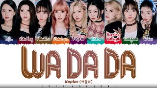 Kep1er (케플러) - 'WA DA DA' Lyrics [Color Coded_Han_Rom_Eng]