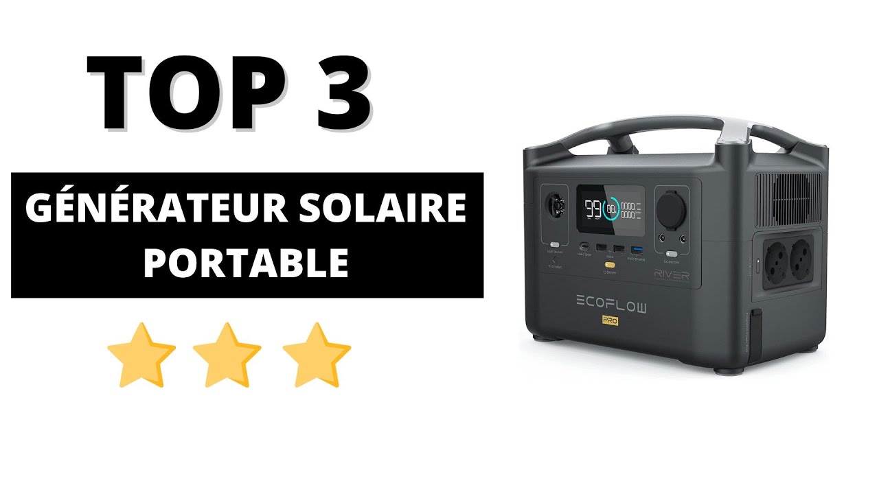 TOP 3 Meilleur Générateur Solaire Portable 2022 YouTube — free download