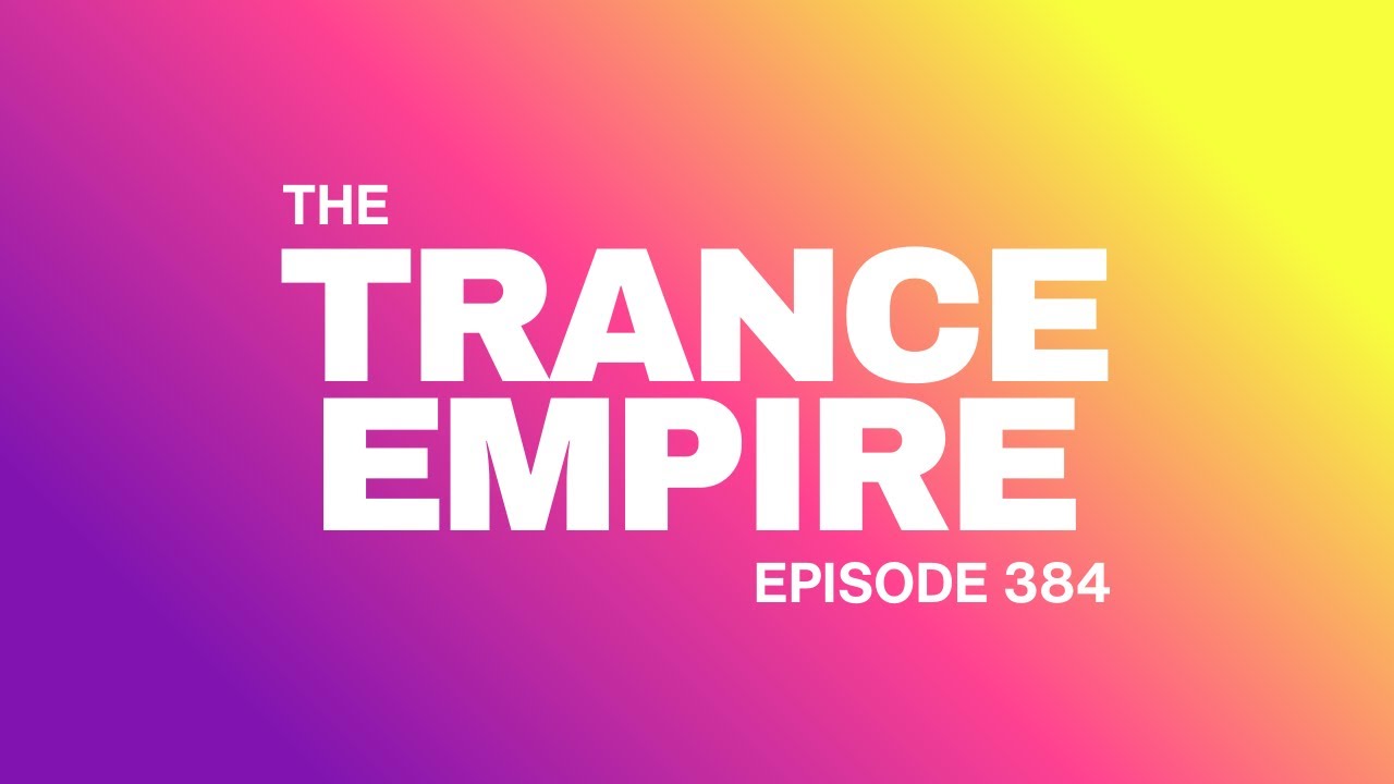 THE TRANCE EMPIRE 384 with Rodman