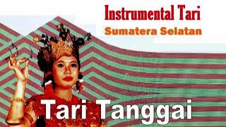 Tari Tanggai - Musik Pengiring Tari Palembang Sumatera Selatan