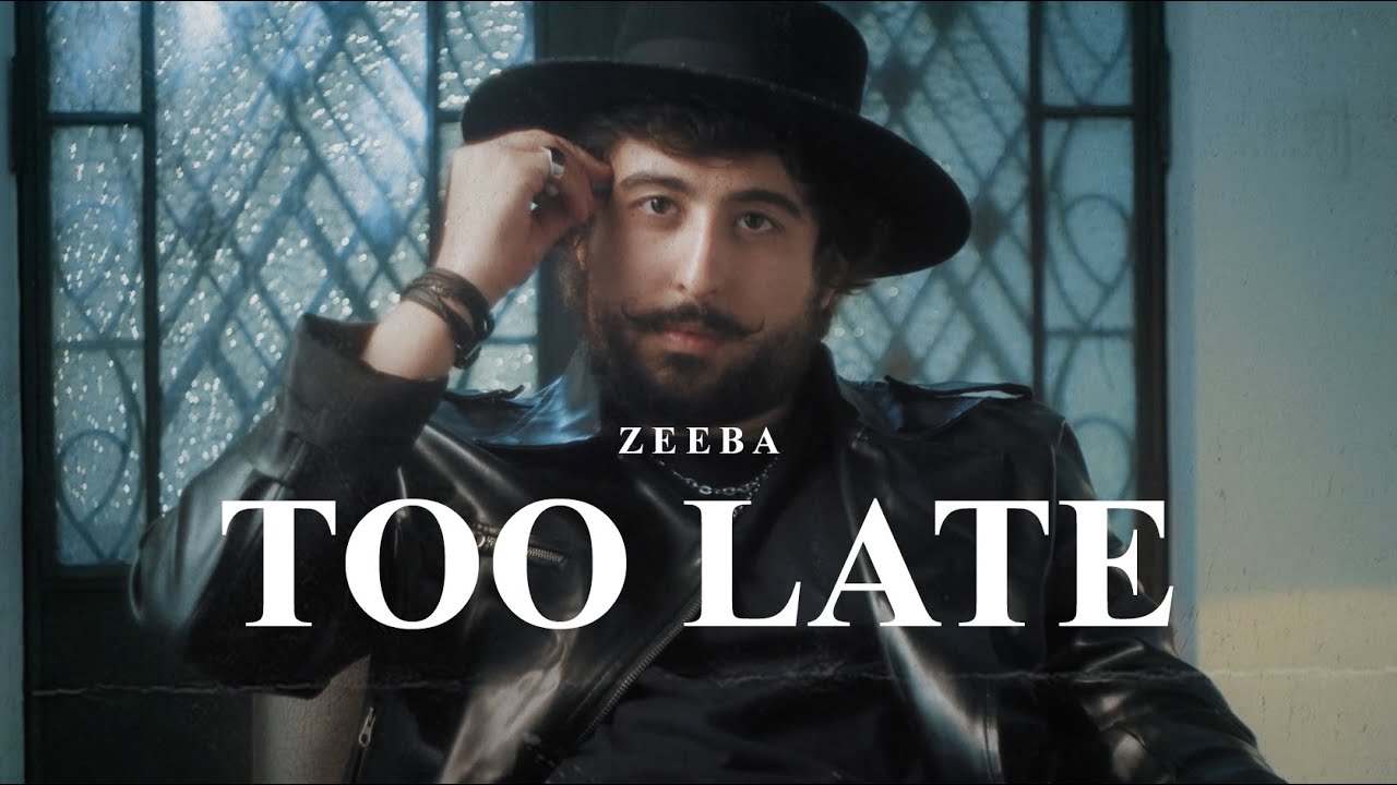 Zeeba   Too Late Official Music Video