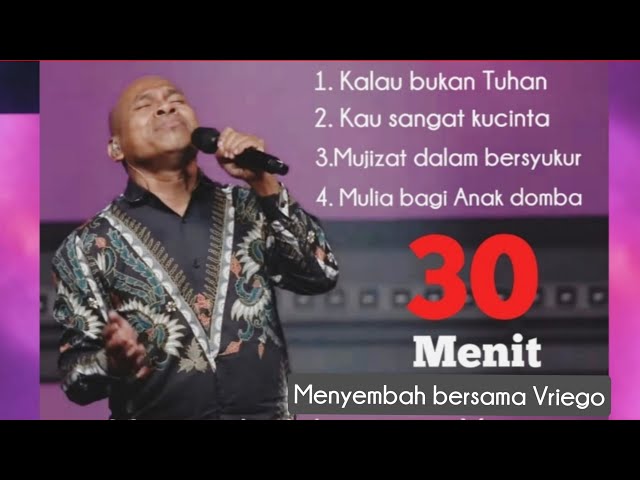 30 Menit Menyembah Tuhan by Vriego Soplely || GSJS Worship - GSJS Pakuwon Mall, Surabaya class=