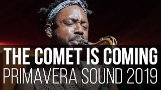 The Comet is Coming - Space Carnival  (Primavera Sound 2019 / Barcelona - Espanha)