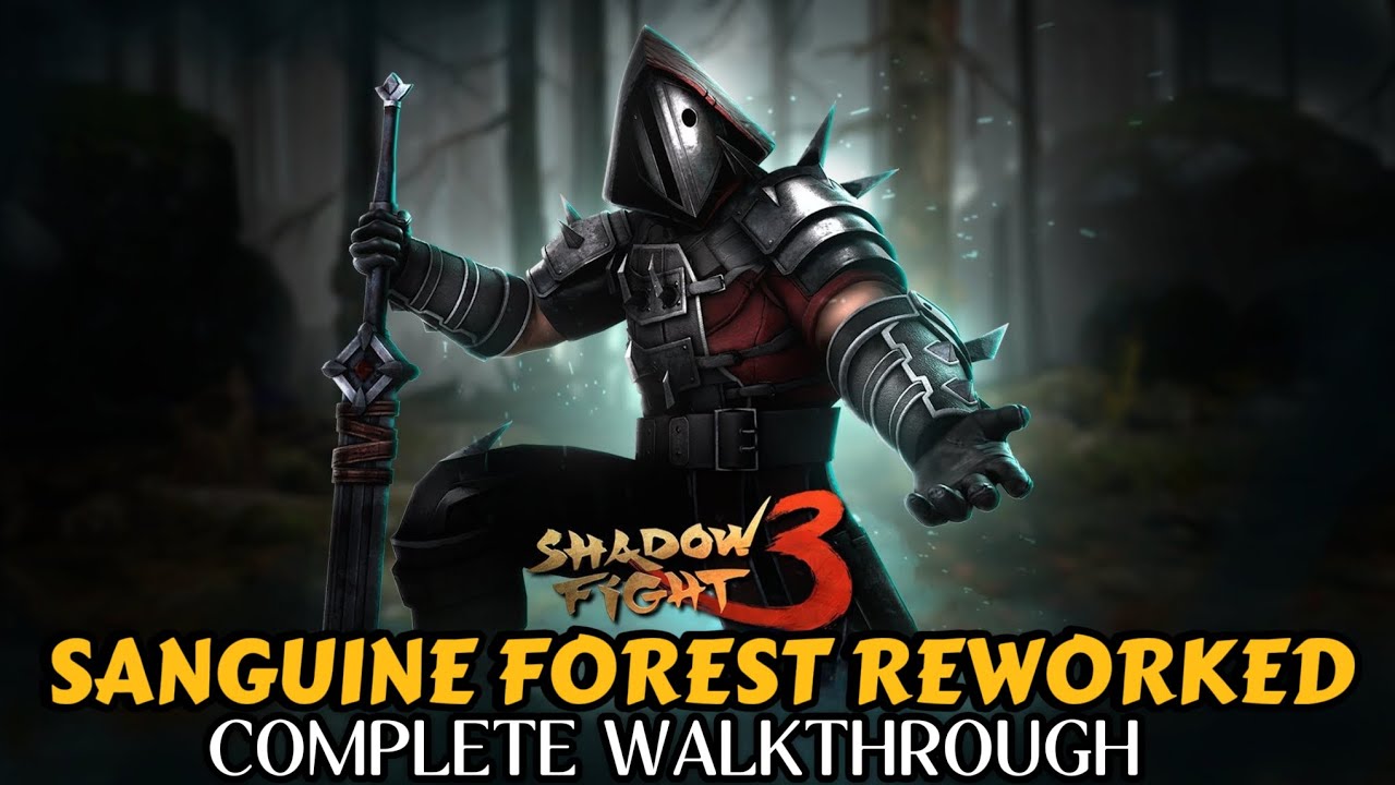 SANGUINE FOREST REWORKED EVENT - COMPLETE HD WALKTHROUGH - SHADOW FIGHT 3 😁