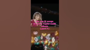 My top -3 songs on every #taylorswift album ( part 7 ) #swiftie