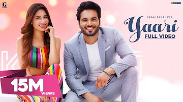 Yaari : Karaj Randhawa (Full Song) Mahira Sharma | Latest Punjabi Songs 2019 | Geet MP3