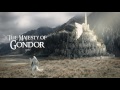 Lotr  the majesty of gondor soundtrack suite