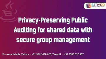 Privacy-Preserving Public Auditing for shared data with secure group management | Strydo
