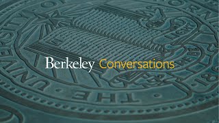 Berkeley Conversations - Looking Forward: How Can We Safely Reopen the Economy?