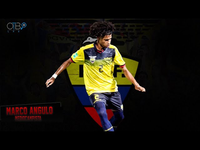 ⚽ MARCO ANGULO - MEDIOCAMPISTA / MIDFIELDER/ SELECCIÓN ECUADOR