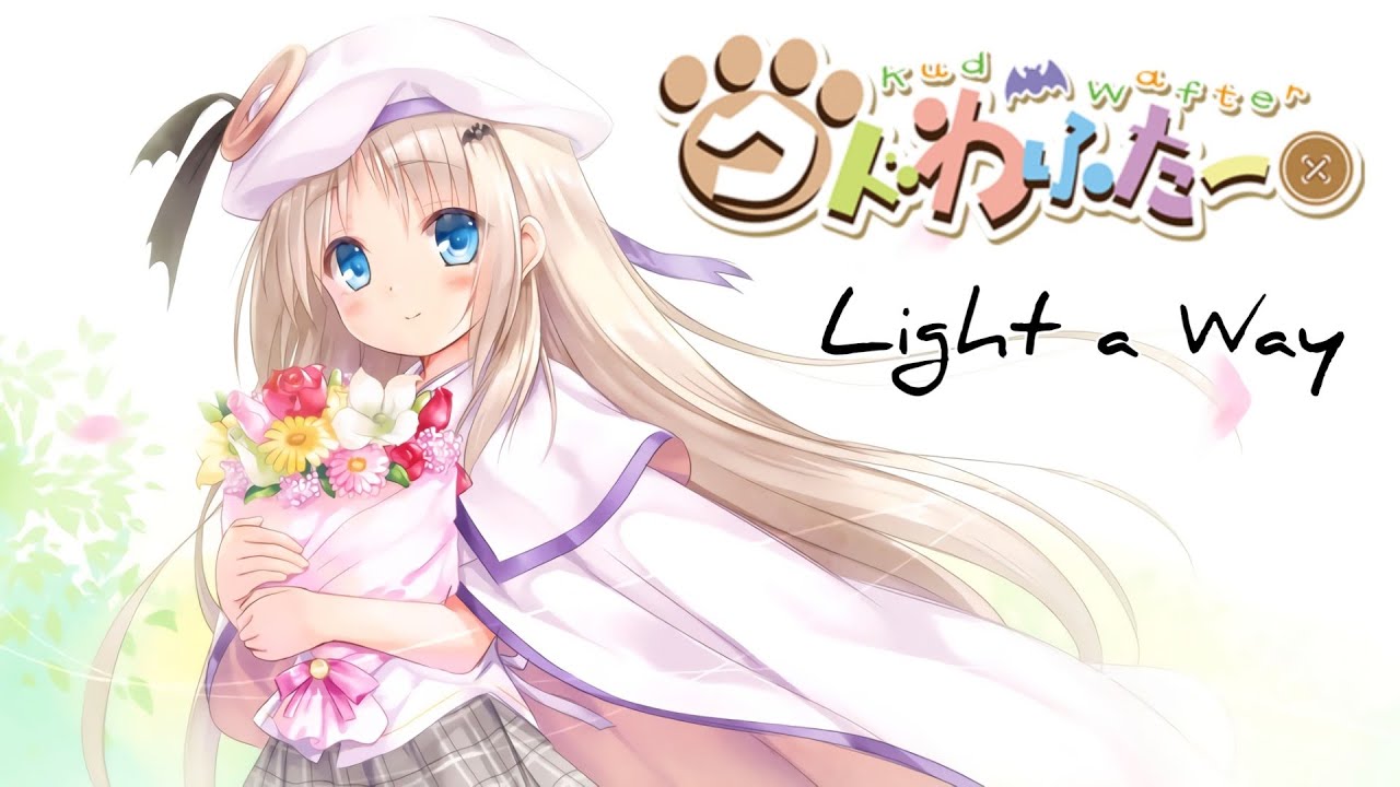 [ AMV ] : Light a Way _ Little Buster Kud Wafter OP 「 Riki x Kud ...